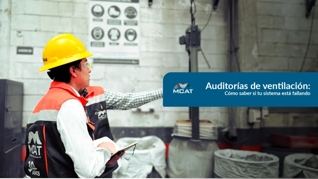 Ingenieros realizando auditoría de ventilación en planta industrial, midiendo flujo de aire y vibraciones con equipos MCAT AirCheck™.