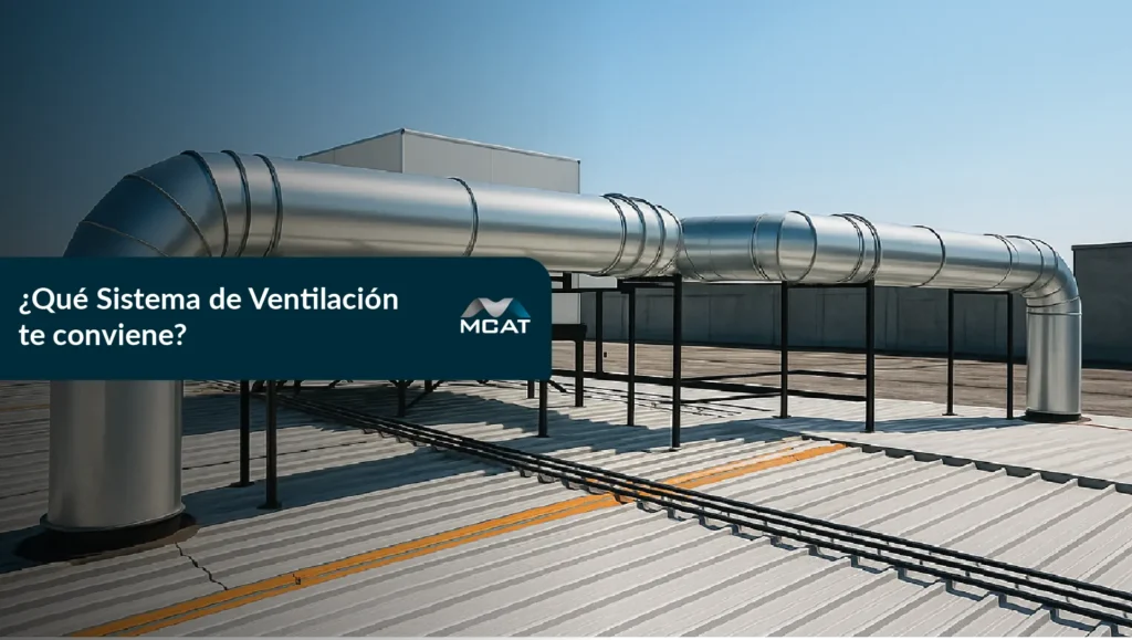 Ingeniero revisando sistemas de ventilación industrial en una nave moderna en México, comparando opciones de 2025