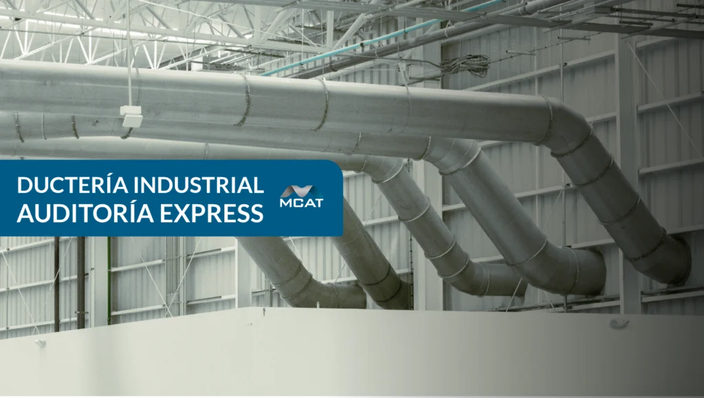Inspección de ductería industrial para reducir pérdida de carga y mejorar caudal de ventilación