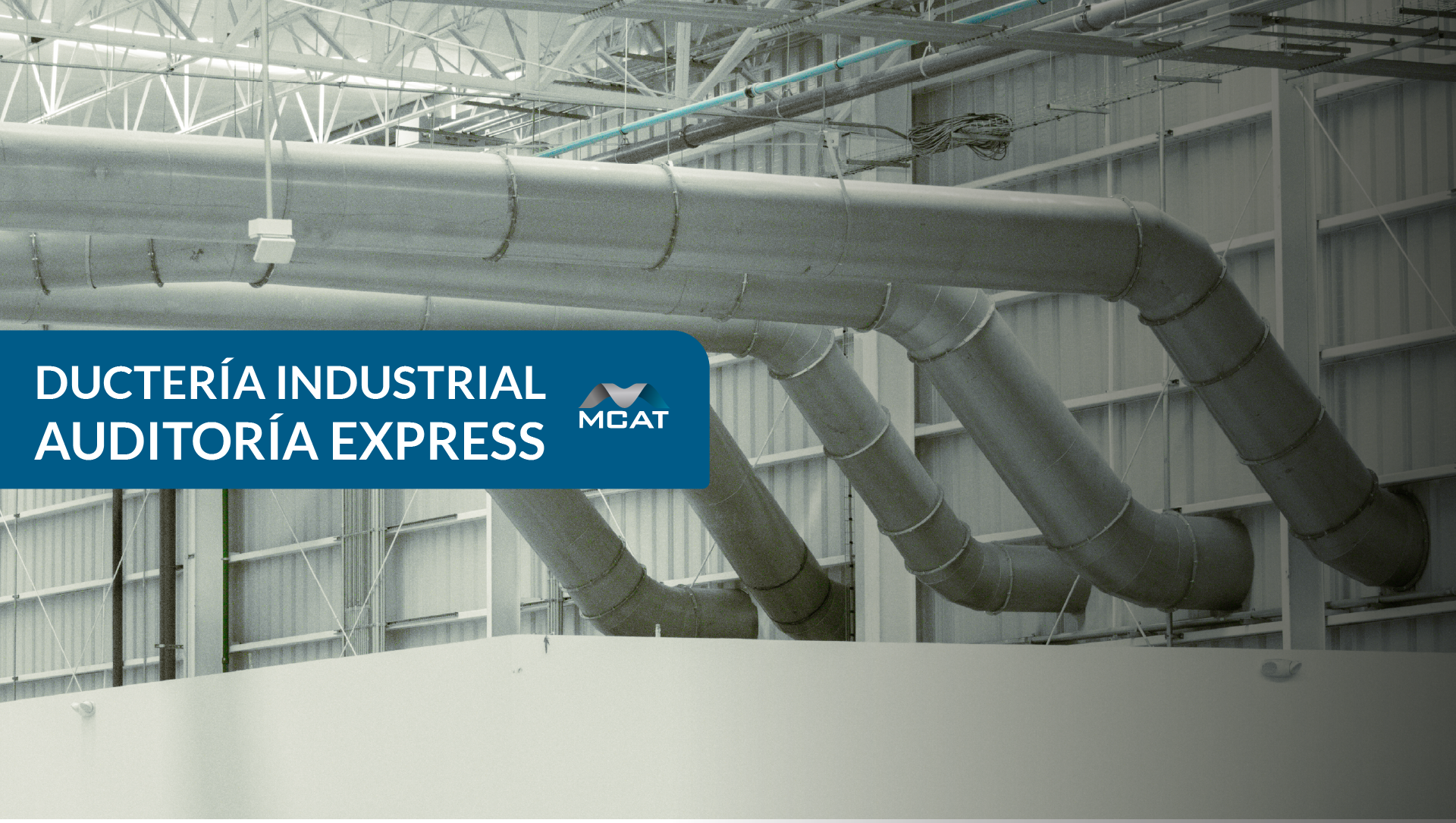 Inspección de ductería industrial para reducir pérdida de carga y mejorar caudal de ventilación