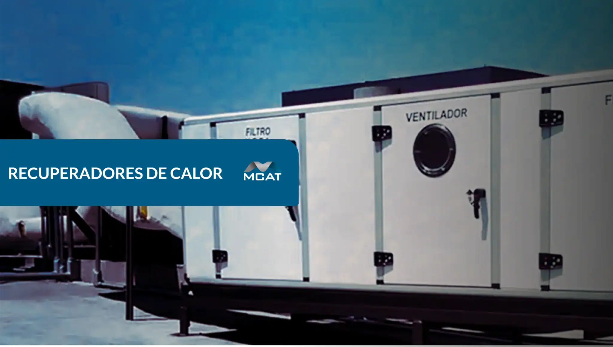 Recuperadores de calor ERV instalados en ventilación industrial para reducir consumo energético y mejorar confort térmico